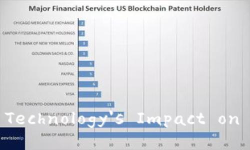Exploring Blockchain Technology's Impact on the Financial Sector